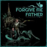 Forgive Me Father NSP/ XCI ROM v1.5.4.3 Download