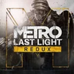 Metro 2033 + Metro last Light NSP/ XCI ROM v1.0.0 Download